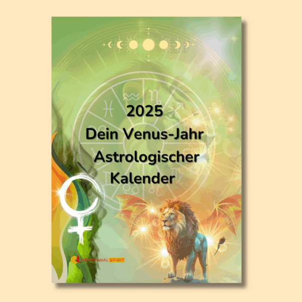 Dein Venus-Jahr – Astrologischer Kalender 2025