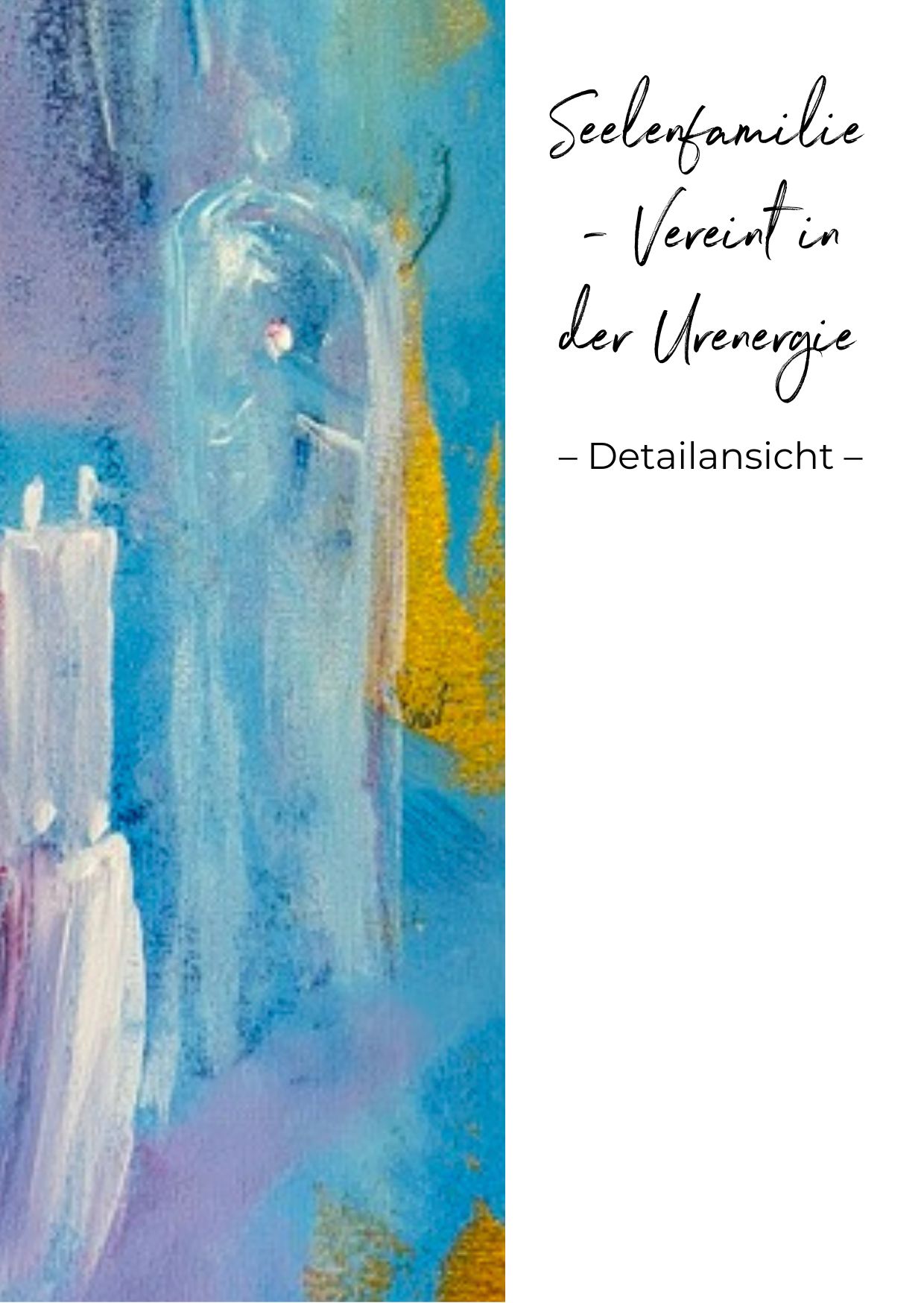 Bild: Seelenfamilie - Vereint in der Urenergie – Bild 3